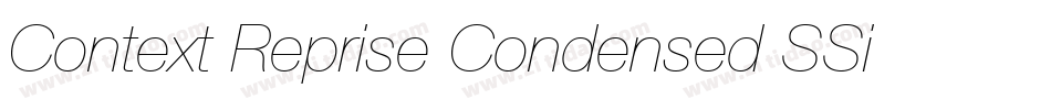 Context Reprise Condensed SSi Condensed Italic字体转换